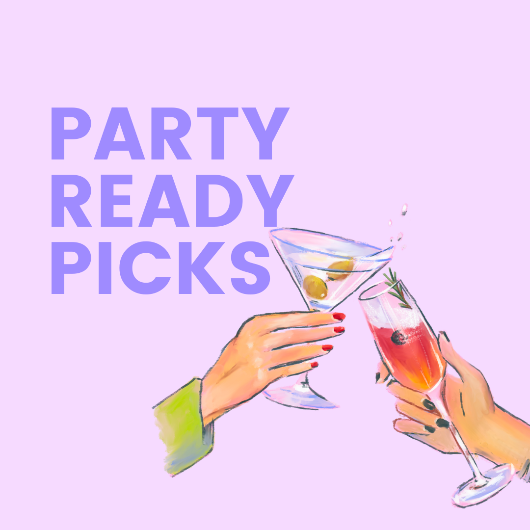 Party-Ready Picks